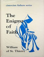 THE ENIGMA OF FAITH (CISTERCIAN FATHERS SERIES)