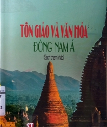 TÔN GIÁO VÀ VĂN HOÁ ĐÔNG NAM Á