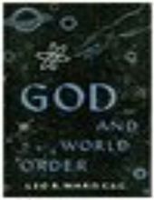 GOD AND WORLD ORDER 