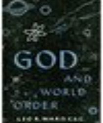 GOD AND WORLD ORDER 