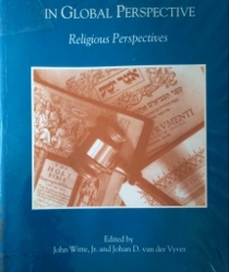 RELIGIOUS HUMAN RIGHTS IN GLOBAL PERSPECTIVE: RELIGIOUS PERSPECTIVES