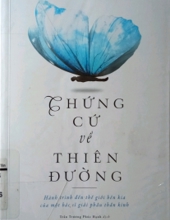 CHỨNG CỨ VỀ THIÊN ĐƯỜNG