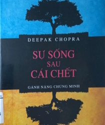 SỰ SỐNG SAU CÁI CHẾT: GÁNH NẶNG CHỨNG MINH