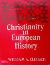 CHRISTIANITY IN EUROPEAN HISTORY