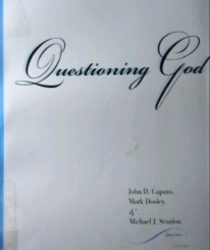 QUESTIONING GOD