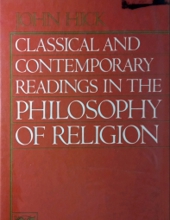 CLASSICAL AND CONTEMPORARY READINGS IN THE PHILOSOPHY OF RELIGION