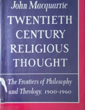 TWENTIETH CENTURY RELIGIOUS THOUGHT