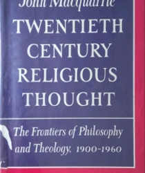 TWENTIETH CENTURY RELIGIOUS THOUGHT