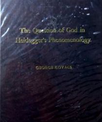 THE QUESTION OF GOD IN HEIDEGGER's PHENOMENILOGY