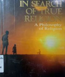 IN SEARCH OF TRUE RELIGION