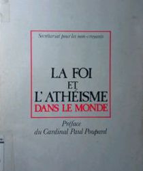 LA FOI ET L'ATHÉISME DANS LE MONDE