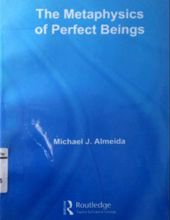 THE METAPHYSICS OF PERFECT BEINGS