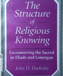 THE STRUCTURE OF RELIGIOUS KNOWING