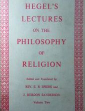 HEGEL'S LECTURES ON THE PHILOSOPHY OF RELIGION. VOLUME 2