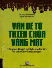 VẤN ĐỀ TỪ THIÊN CHÚA VẮNG MẶT