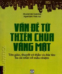 VẤN ĐỀ TỪ THIÊN CHÚA VẮNG MẶT