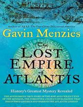 THE LOST EMPIRE OF ATLANTIS: HISTORY'S GREATEST MYSTERY REVEALED