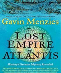 THE LOST EMPIRE OF ATLANTIS: HISTORY'S GREATEST MYSTERY REVEALED
