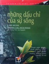 NHỮNG DẤU CHỈ CỦA SỰ SỐNG