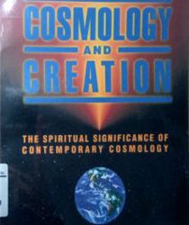 COSMOLOGY AND CREATION