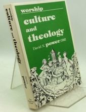 WORSHIP CULTURE AND THEOLOGY