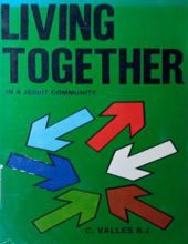LIVING TOGETHER: IN A JESUIT COMMUNITY