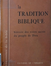 LA TRADITION BIBLIQUE