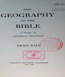 THE GEOGRAPHY OF THE BIBLE