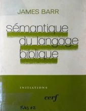 SÉMANTIQUE DU LANGAGE BIBLIQUE