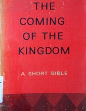 THE COMING OF THE KINGDOM