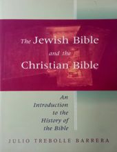 THE JEWISH BIBLE AND THE CHRISTIAN BIBLE