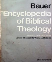 ENCYCLOPEDIA OF BIBLICAL THEOLOGY