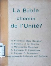 LA BIBLE, CHEMIN DE L'unité ?