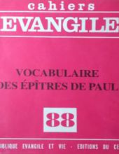 CAHIERS ÉVANGILE: VOCABULAIRE DES ÉPÎTRES DE PAUL