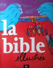 LA BIBLE ILLUSTRÉE