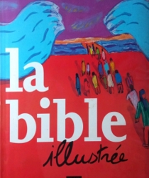 LA BIBLE ILLUSTRÉE