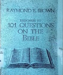 RESPONSES TO 101 QUESTIONS ON THE BIBLE