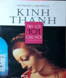 TRẢ LỜI 101 CÂU HỎI VỀ KINH THÁNH