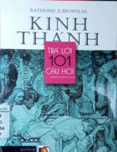 TRẢ LỜI 101 CÂU HỎI VỀ KINH THÁNH (Sách thất lạc)