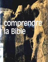 COMPRENDRE LA BIBLE