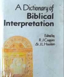 A DICTIONARY OF BIBLICAL INTERPRETATION