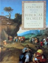 THE OXFORD HISTORY OF THE BIBLICAL WORLD