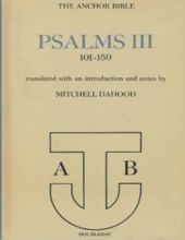 THE ANCHOR BIBLE: PSALMS III 101-150