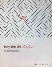 HÃY TÌM THÌ SẼ GẶP