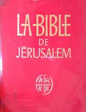 LA BIBLE DE JÉRUSALEM