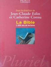 LA BIBLE: 2000 ANS DE LECTURES