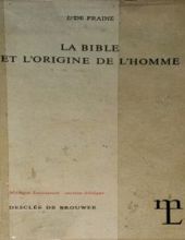 LA BIBLE ET L'ORIGINE DE L'HOMME