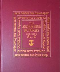 THE ANCHOR BIBLE DICTIONARY. VOL. 6. Si - Z