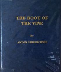 THE ROOT OF THE VINE