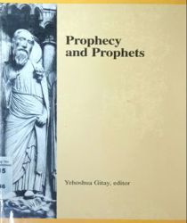 PROPHECY AND PROPHETS